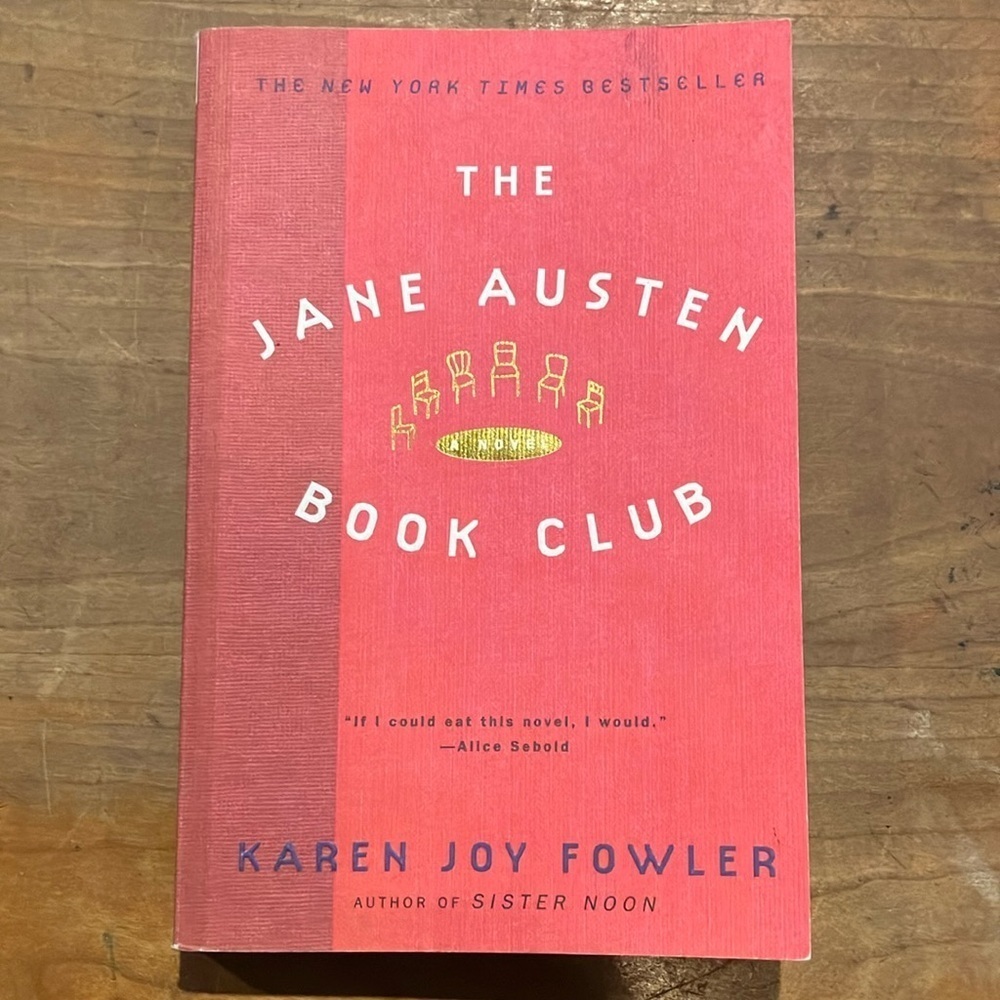 Book: The Jane Austen Book Club by Karen Joy Fowler